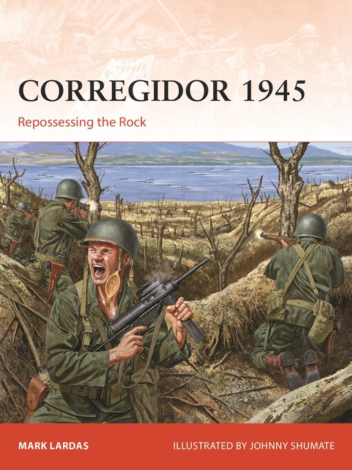 Title details for Corregidor 1945 by Mark Lardas - Available